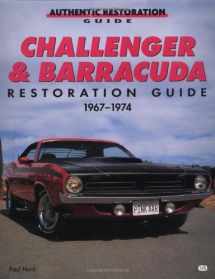 9780760302071-0760302073-Challenger & Barracuda Restoration Guide, 1967-1974 (Authentic Restoration Guides)