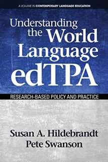 9781681235783-1681235781-Understanding the World Language edTPA (Contemporary Language Education)