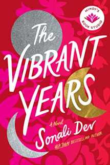 9781542036221-1542036224-The Vibrant Years: A Novel