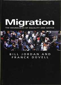 9780745630076-0745630073-Migration: The Boundaries of Equality and Justice (Themes for the 21st Century)