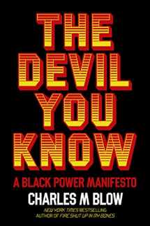 9780062914668-0062914669-The Devil You Know: A Black Power Manifesto