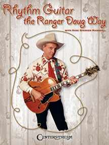 9781574242041-1574242040-Rhythm Guitar the Ranger Doug Way