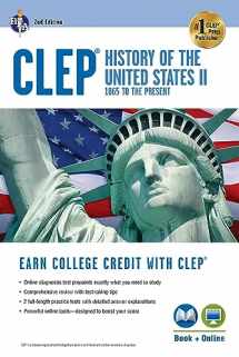 9780738611273-0738611271-CLEP® History of the U.S. II Book + Online (CLEP Test Preparation)