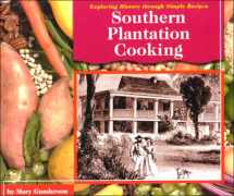 9780736803571-0736803572-Southern Plantation Cooking (Exploring History Through Simple Recipes)