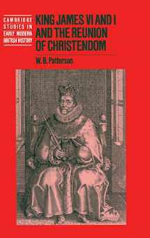 9780521418058-0521418054-King James VI and I and the Reunion of Christendom (Cambridge Studies in Early Modern British History)
