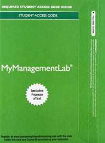 9780133451832-0133451836-2014 MyManagementLab with Pearson eText -- Access Card -- for Strategic Management: A Competitive Advantage Approach, Concepts & Cases