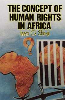 9781870784023-1870784022-The Concept of Human Rights in Africa (Codesria Book Series)