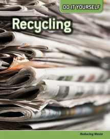 9781432911065-1432911066-Recycling: Reducing Waste (Do It Yourself)