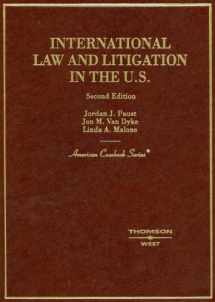 9780314162694-0314162690-International Law and Litigation in the United States, Second Edition (American Casebook Series)