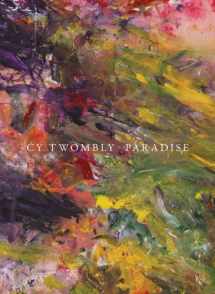 9788862083768-8862083769-Cy Twombly: Paradise