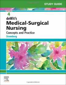 9780323609531-0323609538-Study Guide for deWit’s Medical-Surgical Nursing