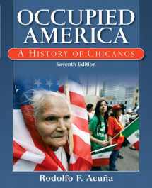 9780205786183-0205786189-Occupied America: A History of Chicanos