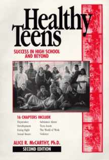 9780962164545-0962164542-Healthy Teens: Success in High School and Beyond