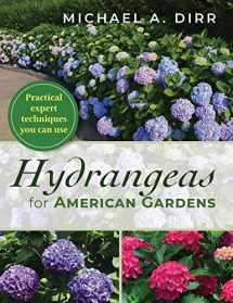 9781635618716-1635618711-Hydrangeas for American Gardens