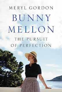 9781455588749-1455588741-Bunny Mellon: The Life of an American Style Legend