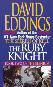 9780345373526-0345373529-The Ruby Knight (Book Two of the Elenium)