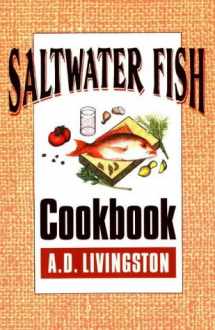 9780811729246-0811729249-Saltwater Fish Cookbook