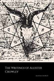 9781724405548-1724405543-The Writings of Aleister Crowley: The Book of Lies, The Book of the Law, Magick and Cocaine