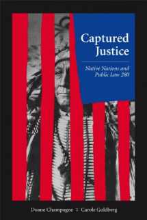 9781611630435-1611630436-Captured Justice: Native Nations and Public Law 280