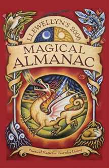 9780738705538-0738705535-Llewellyn's 2008 Magical Almanac: Practical Magic for Everyday Living (Annuals - Magical Almanac)