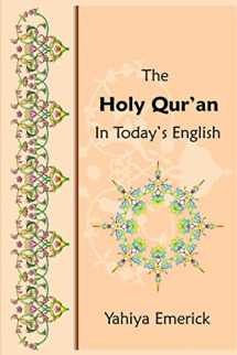 9781451506914-1451506910-The Holy Qur'an in Today's English