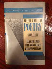 9780805784510-0805784519-Modern American Poetry 1865-1950 (Twayne's Critical History of Poetry Series)