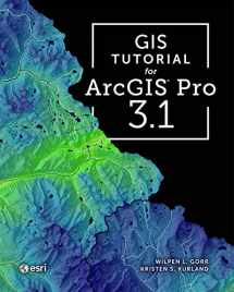 9781589487390-1589487397-GIS Tutorial for ArcGIS Pro 3.1