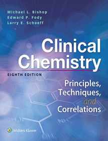9781496335586-1496335589-Clinical Chemistry: Principles, Techniques, Correlations: Principles, Techniques, Correlations