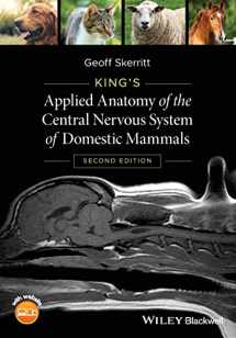 9781118401064-1118401069-King's Applied Anatomy of the Central Nervous System of Domestic Mammals