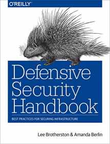 9781491960387-1491960388-Defensive Security Handbook: Best Practices for Securing Infrastructure