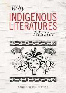 9781771121767-1771121769-Why Indigenous Literatures Matter (Indigenous Studies)