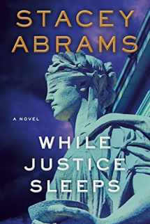 9780385546577-0385546572-While Justice Sleeps: A Thriller (Avery Keene)