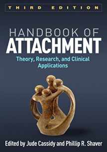 9781462536641-1462536646-Handbook of Attachment: Theory, Research, and Clinical Applications