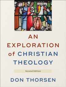 9781540961747-1540961745-An Exploration of Christian Theology