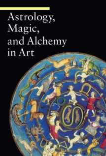 9780892369072-0892369078-Astrology, Magic, and Alchemy in Art (A Guide to Imagery)
