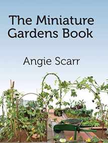 9781978253100-1978253109-The Miniature Gardens Book