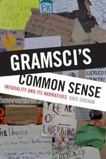 9780822362197-0822362198-Gramsci's Common Sense: Inequality and Its Narratives