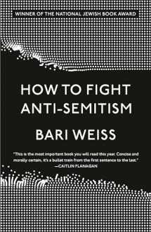 9780593136263-0593136268-How to Fight Anti-Semitism