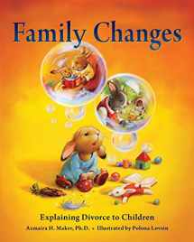 9780996194105-099619410X-Family Changes: Explaining Divorce to Children