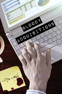 9781942111351-1942111355-Bloody Acquisitions