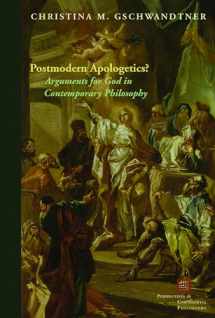 9780823242740-0823242749-Postmodern Apologetics?: Arguments for God in Contemporary Philosophy (Perspectives in Continental Philosophy)