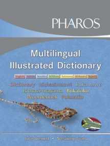 9780702167126-0702167126-Multilingual Illustrated Dictionary: English/Isizulu/sesotho/tsixhosa/setswana/afrikaans/sepedi