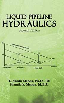 9781466977419-1466977418-Liquid Pipeline Hydraulics: Second Edition