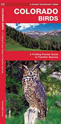9781583550687-1583550682-Colorado Birds: A Folding Pocket Guide to Familiar Species (Wildlife and Nature Identification)