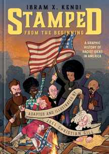 9781984859433-1984859439-Stamped from the Beginning: A Graphic History of Racist Ideas in America