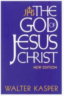 9781441103611-1441103619-The God of Jesus Christ: New Edition