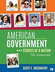 9781544327617-1544327617-American Government: Stories of a Nation, The Essentials