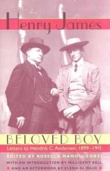 9780813922706-0813922704-Beloved Boy: Letters to Hendrik C. Andersen, 1899–1915