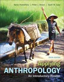 9780078117046-0078117046-Applying Anthropology: An Introductory Reader