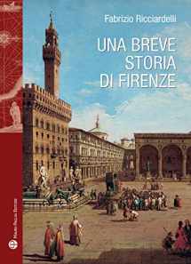 9788856404166-8856404168-Una breve storia di Firenze (Storie del mondo) (Italian Edition)